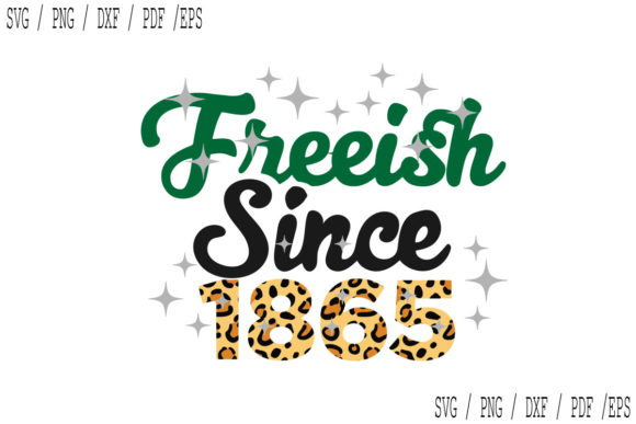 Freeish Since 1865 Leopard Font: Graphics & Print Templates