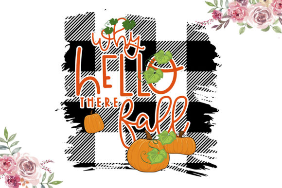 Hello There Fall Graphics & Print Templates