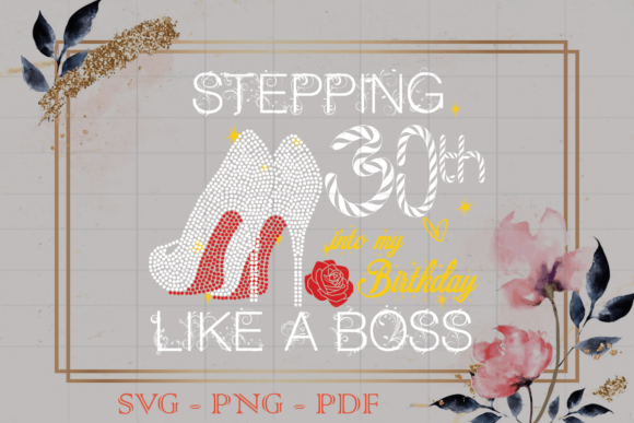 Stepping into My 30th Birthday Gift SVG: A Designer's Review